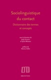 Jacky Simonin et Sylvie Wharton - Sociolinguistique du contact - Dictionnaire des termes et concepts.