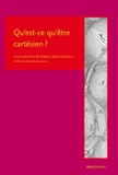 Delphine Kolesnik-Antoine - Qu'est-ce qu'être cartésien ?.