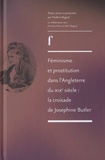 Frédéric Regard - Féminisme et prostitution dans l'Angleterre du XIXe siècle : la croisade de Josephine Butler.