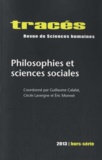 Guillaume Calafat et Cécile Lavergne - Tracés Hors-série 2013 : Philosophie et sciences sociales.