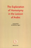 Georges Bohas et Abderrahim Sauger - The Explanation of Homonymy in the Lexicon of Arabic.
