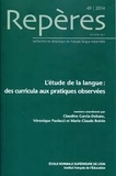 Claudine Garcia-Debanc et Véronique Paolacci - Repères N° 49/2014 : L'étude de la langue : des curricula aux pratiques observées.