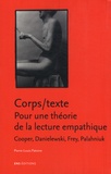 Pierre-Louis Patoine - Corps/texte - Pour une théorie de la lecture empathique (Cooper, Danielewski, Frey, Palahniuk).