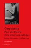 Pierre-Louis Patoine - Corps/texte - Pour une théorie de la lecture empathique (Cooper, Danielewski, Frey, Palahniuk).