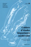 Carlos Heusch - Cahiers d'études hispaniques médiévales N° 38/2015 : La théorisation de l'amour au Moyen Age et à la Renaissance (péninsule ibérique, XIIIe-XVIe siècles).