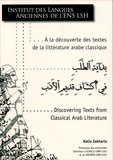 ENS Lyon - A la découverte des textes de la littérature arabe classique.