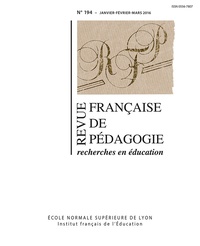  ENS Lyon - Revue française de pédagogie N° 194/2016 : .