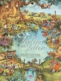 Jean de La Fontaine - La Fontaines aux fables - Volume 2.