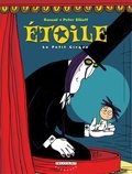  Rascal et Peter Elliott - Etoile Tome 1 : Le Petit Cirque.