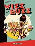  Winshluss et  Cizo - Wizz et Buzz Tome 1 : .