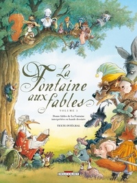 Jean de La Fontaine - La Fontaine aux fables Tome 3 : .