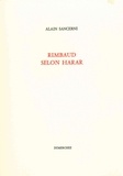 Alain Sancerni - Rimbaud selon Harar.