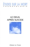 Pascal Millet et Michel Debout - Etudes sur la mort N° 127, 2005 : Le deuil après suicide.