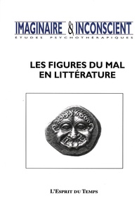 Michel Soëtard et Catherine Vannetzel - Imaginaire et Inconscient N° 19, 2007 : Les figures du mal en littérature.