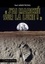 Neil Armstrong - "J'ai marché sur la Lune" - Le premier homme sur la Lune le 21 juillet 1969.
