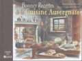 Josette Boudou et Jean-Marc Boudou - Les Bonnes Recettes de la Cuisine Auvergnate.