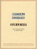 Michal Govrin - Sur le vif.