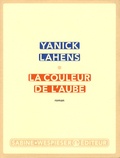 Yanick Lahens - La couleur de l'aube.
