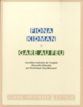 Fiona Kidman - Gare au feu.