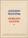François Jonquet - Les vrais paradis.