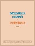 Caroline Broué - De ce pas.