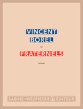 Vincent Borel - Fraternels.
