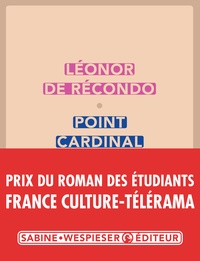 Léonor de Récondo - Point cardinal.