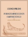 Michel Rio - Le Chat, l'Ankou et le Maori - Conte.