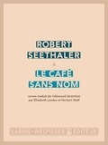 Robert Seethaler - Le café sans nom.