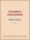 Maryline Desbiolles - L'agrafe - 2024.