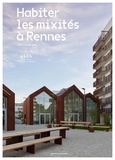 Jean-Louis Violeau - Habiter les mixités à Rennes - Le cours des arts.