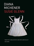 Diana Michener - Susie Glenn.