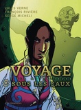 Jules Verne et François Rivière - Voyage sous les eaux Tome 2 : L'île mystérieuse.