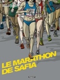 Didier Quella-Guyot et Sébastien Verdier - Le marathon de Safia.