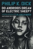 Philip K. Dick et Tony Parker - Do androids dream of electric sheep ? - Tome 5.