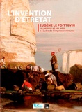  Falaises - L'invention d'Etretat - Eugène Le Poittevin, un peintre et ses amis au l'aube de l'impressionnisme.