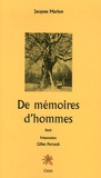 Jacques Marion - De mémoires d'hommes.