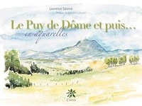 Laurence Salomé - Le Puy de Dôme et puis... en aquarelles.