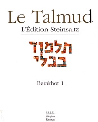 Adin Steinsaltz - Le Talmud - Tome 5, Berakhot 1.