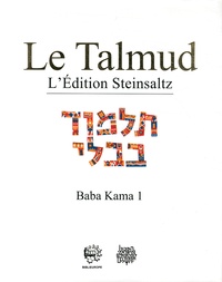 Adin Steinsaltz - Le Talmud - Tome 29, Baba Kama 1.