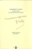 Eric Bordas - George Sand - Ecritures et représentations.