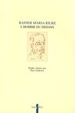 Paul Gorceix - Rainer Maria Rilke - L'homme du dedans.