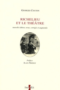 Georges Couton - Richelieu et le théâtre.