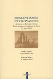 Vincent Bierce et Jocelyn Vest - Romantismes et croyances - Actes de la journée d'étude, Ecole normale supérieure de Lyon, 12 mars 2015.