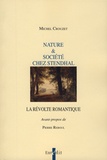 Michel Crouzet - Nature et Société chez Stendhal - La révolte romantique.