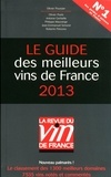 Olivier Poussier et Olivier Poels - Le guide des meilleurs vins de France.