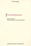 Michel Ballard et Lance Hewson - Correct / Incorrect.