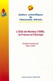 Alain Joblin - L'Edit de Nantes (1598), la France et l'Europe.