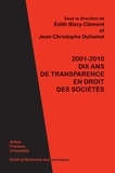 Edith Blary-Clément et Jean-Christophe Duhamel - 2001-2010 : dix ans de transparence en droit des sociétés.