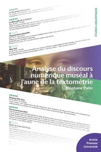 Stéphane Patin - Analyse du discours numérique muséal à l'aune de la textométrie.